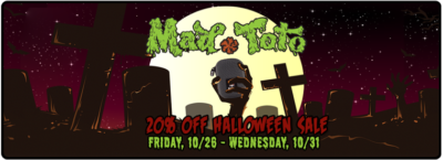 Mad Toto 420 Halloween Sale